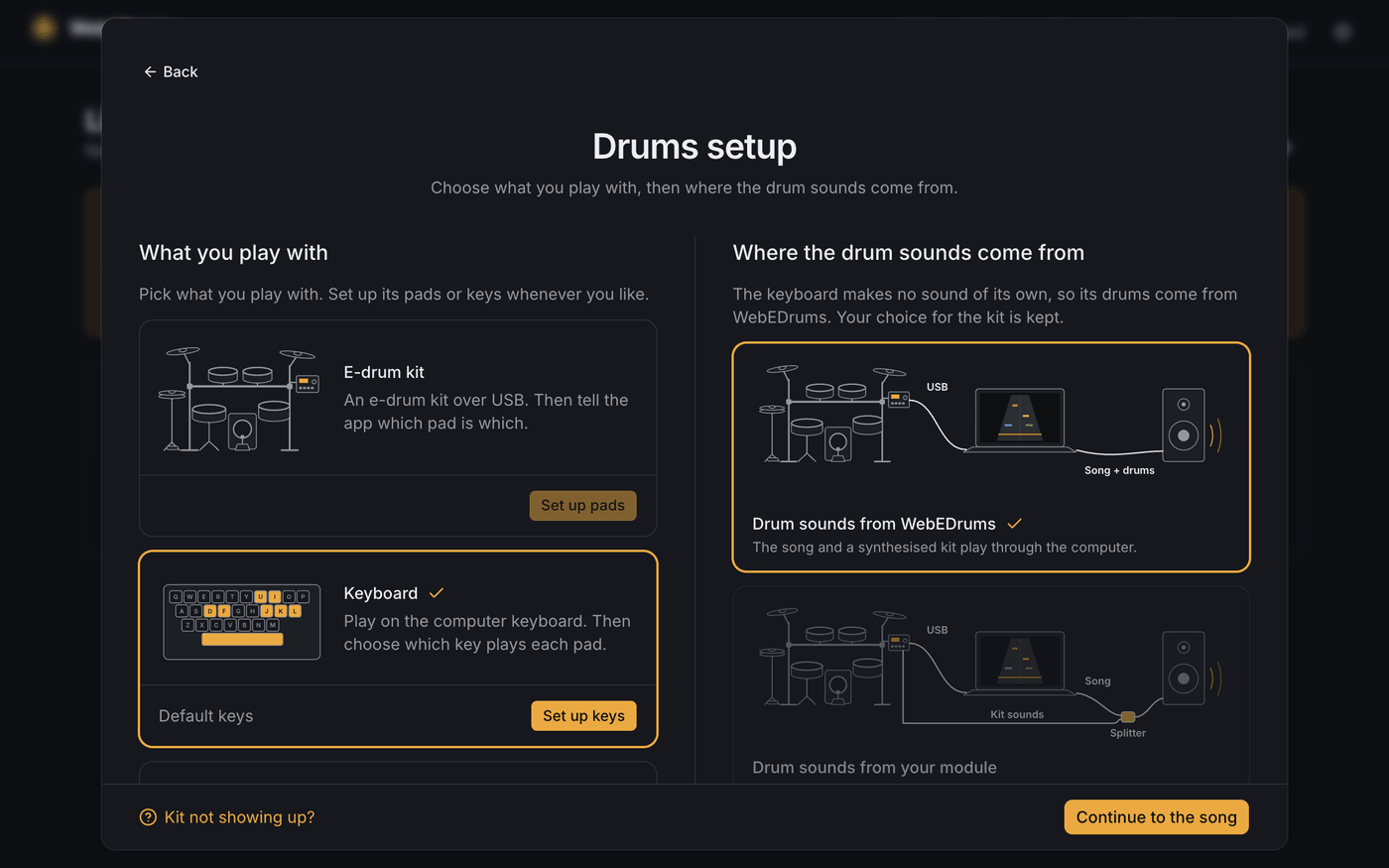 The Drums setup screen: What you play with on the left (E-drum kit, Keyboard, Touch or mouse) and Where the drum sounds come from on the right.